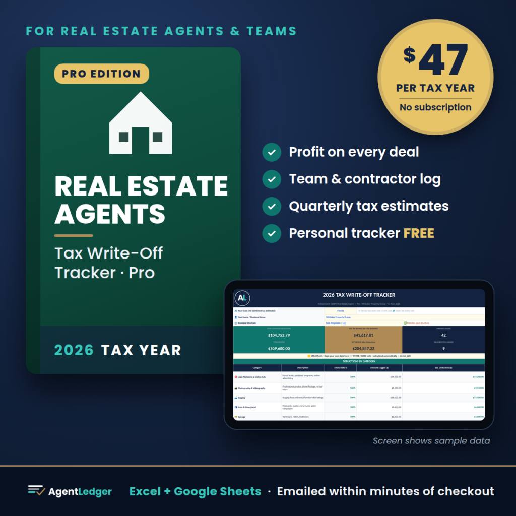 Real Estate Agent Tax Write-Off Tracker — Pro Edition – 2026 Tax Year Edition